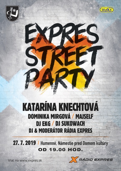 Príďte sa zabaviť na Expres street párty