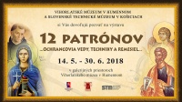 Výstava 12 patrónov…ochrancovia vedy, techniky a remesiel
