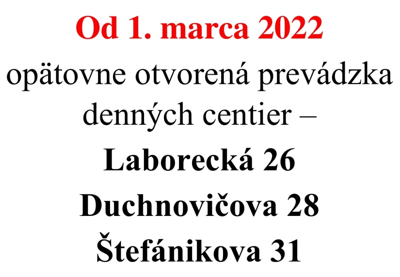 Denné centrá opäť otvorené