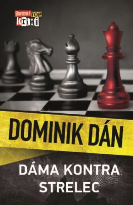 Dáma kontra strelec (Dominik Dán)
