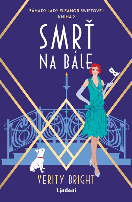 SMRŤ NA BÁLE: Záhady Lady Eleanor Swiftovej Kniha 2  (Verity Bright)