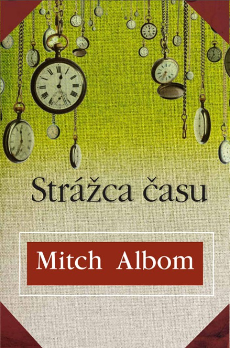 Strážca času (Mitch Albom)