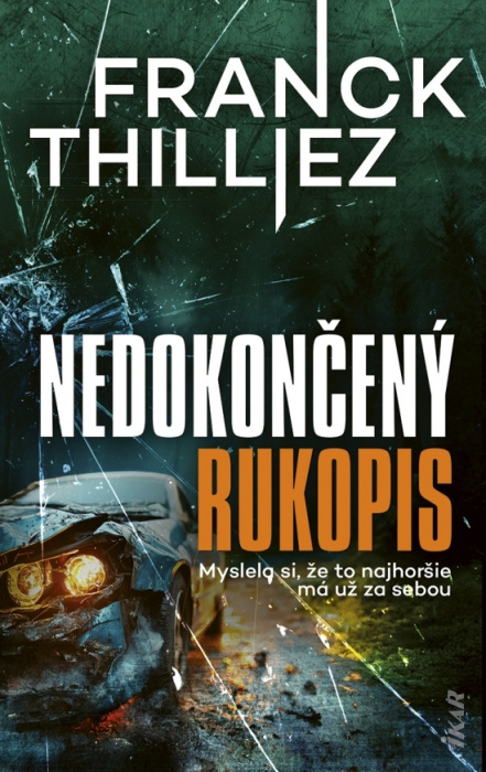 Nedokončený rukopis (Franck Thilliez)