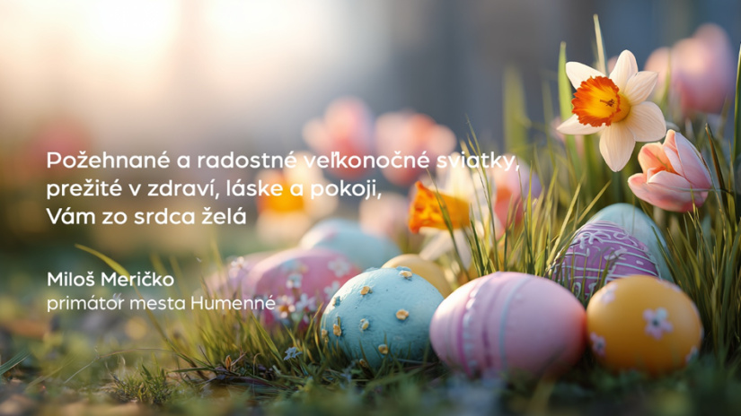Požehnané a radostné veľkonočné sviatky!