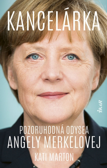 Kancelárka - Jedinečná odysea Angely Merkelovej