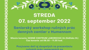 Dni mesta Humenné 2022 - sprievodné podujatia - seniori worshop