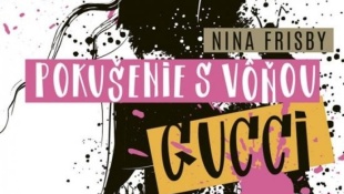 Nina Frisby - Pokušenie s vôňou Gucci