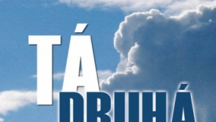 Táňa Keleová - Vasilková - "Tá druhá"
