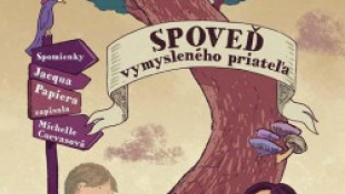 Spoveď vymysleného priateľa (Michelle Cuevas)
